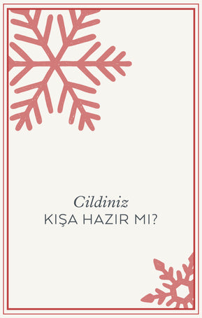 CİLDİNİZ KIŞA HAZIR MI?